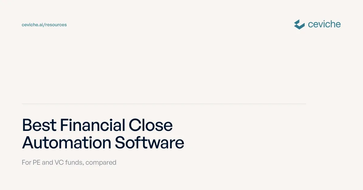 Best Financial Close Automation Software for PE & VC Funds