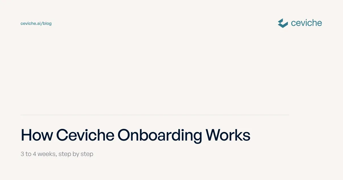 How Does Ceviche Onboarding Work?