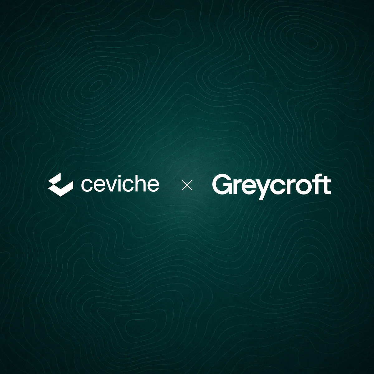 Ceviche x Greycroft partnership